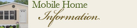 Looking for manufactured (mobile) homes - click here for info and listings